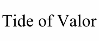 tide of valor