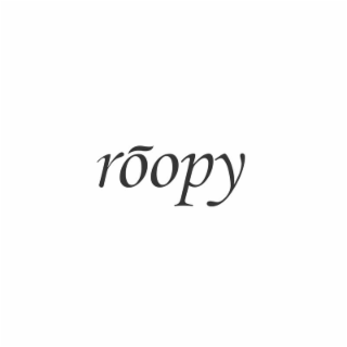 roopy