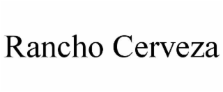 rancho cerveza