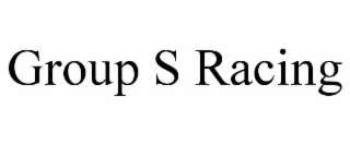 group s racing