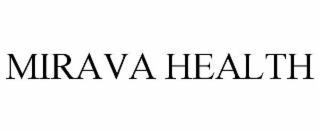 mirava health