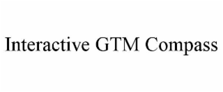 interactive gtm compass