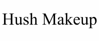 hush makeup
