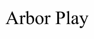 arbor play
