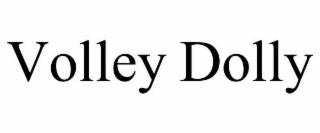 volley dolly