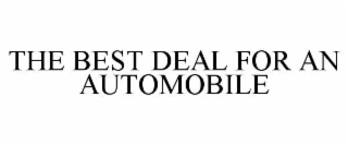 the best deal for an automobile
