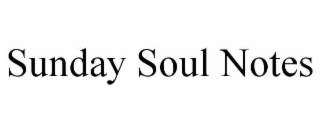 sunday soul notes