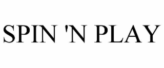 spin 'n play