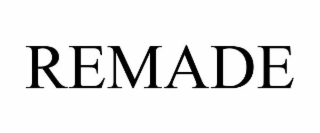 remade