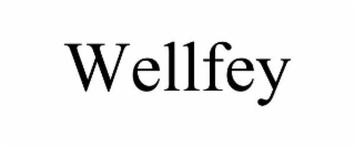 wellfey