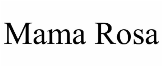 mama rosa