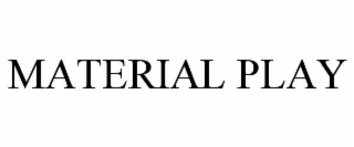 material play