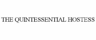 the quintessential hostess