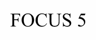 focus 5