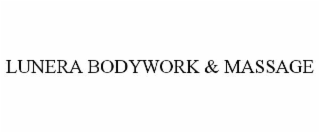 lunera bodywork & massage