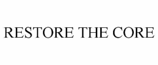 restore the core