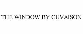the window by cuvaison