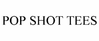 pop shot tees