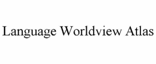 language worldview atlas