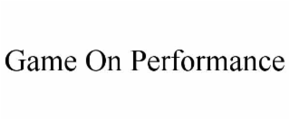 game on performance