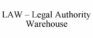 law – legal authority warehouse
