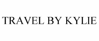 travel by kylie
