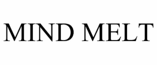 mind melt
