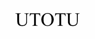 utotu
