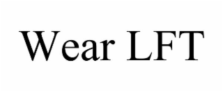 wear lft
