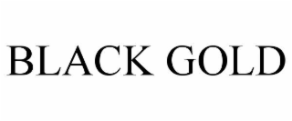 black gold