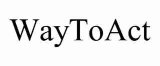 waytoact