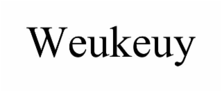 weukeuy