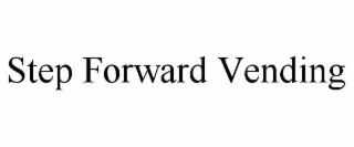 step forward vending