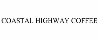 coastal highway coffee