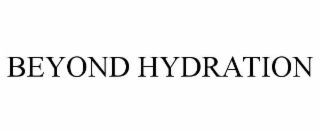 beyond hydration