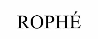 rophÉ