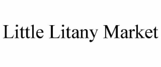little litany market