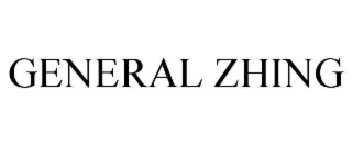 general zhing
