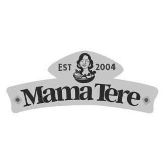 mama tere est 2004