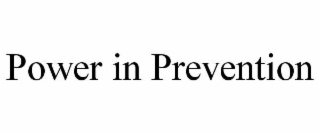 power in prevention