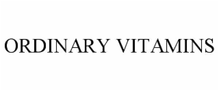 ordinary vitamins