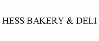 hess bakery & deli