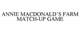 annie macdonald’s farm match-up game