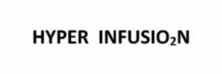 hyper infusio2n