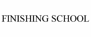 finishing school