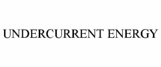 undercurrent energy