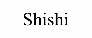 shishi