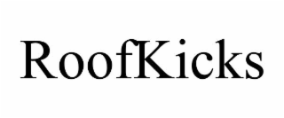 roofkicks