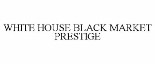 white house black market prestige