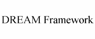 dream framework